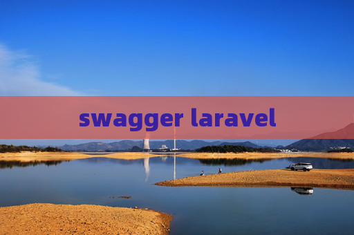 swagger laravel swagger laravel